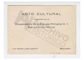 Tarjeta invitación, programa Acto Cultural Cooperadora de la escuela Primaria Nº 1 Bartolomé Mitr...