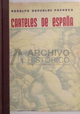 González Pachecho, Rodolfo (1940). Carteles de España. Buenos Aires.