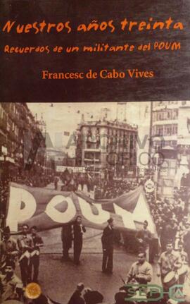 De Cabo Vives, Francisco (2005). Nuestros años treinta. Madrid: Brújula.