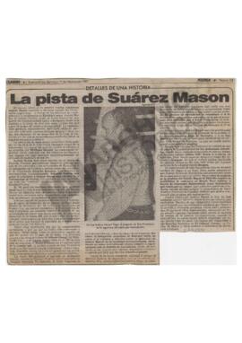 “La pista de Suárez Mason”, Clarín,1987