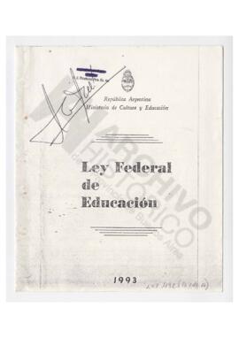 Copia de la Ley Federal de Educación 1993 Ministerio de Cultura y Educación.