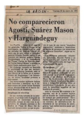 Recorte del diario La Nación “No comparecieron Agosti, Suárez Mason y Harguindeguy”. 1984