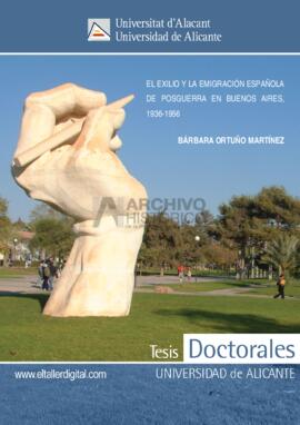 El exilio y la emigración española de posguerra en Buenos Aires 1936-1956. Bárbara Ortuño Martíne...