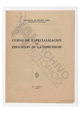 Curso de especialización en educación de la comunidad. Ministerio de Educación. La Plata (1959)