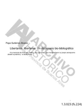 Gutierrez Biografhies 2011. Libertarios, libertarias. Un diccionario bio-bibliográfico. Pepe Guti...