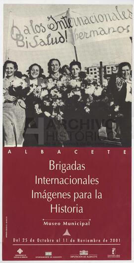A los internacionales ¡Salud! Hermanos. Brigadas Internacionales imagenes para la historia. Museo...