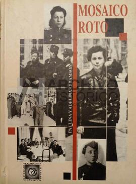 Abramson, Paulina; Abramson, Adelina (1994). Mosaico roto. Madrid: Compañía Literaria.
