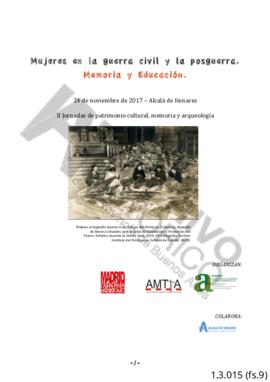 Dossier Mujeres en la guerra civil y las mujeres en la guerra civil y la posguerra. Memoria y Edu...
