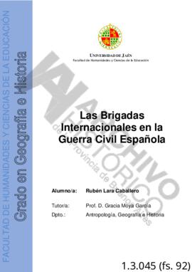 Las Brigadas Internacionales en la Guerra Civil Española. Rubén Lara Caballero. Universidad de Ja...