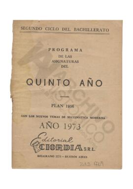 Programa de las asignaturas del 5to año del Bachillerato - Plan 1956, actualizado en 1973