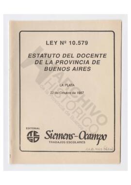 Ley Nº 10579 Estatuto del Docente de la Pcia de Bs As, La Plata, 1987
